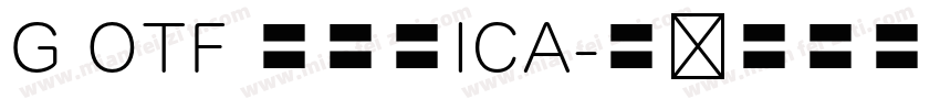 G OTF 教科書ICA字体转换